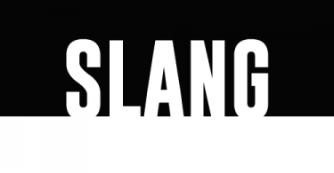 SLANG รู้ไว้ไม่เสียหลาย